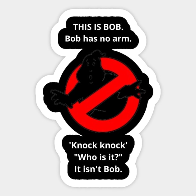 this is bob t-shirt Sticker by one tap